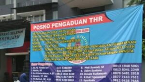 Penuhi Hak Pekerja, Pemerintah Dirikan Posko THR Di 34 Propinsi