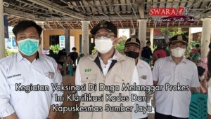 Kegiatan Vaksinasi Di Duga Melanggar Prokes, Ini Klarifikasi Kades Dan Kapuskesmas Sumber Jaya