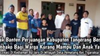 Badak Banten Perjuangan Kab Tangerang Tutup Akhir Tahun 2022 Dengan Berbagi Sembako Kepada Keluarga Tidak Mampu