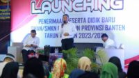 Pj Gubernur Al Muktabar Luncurkan PPDB SMAN/SMKN dan SKhN Provinsi Banten Tahun Ajaran 2023/2024