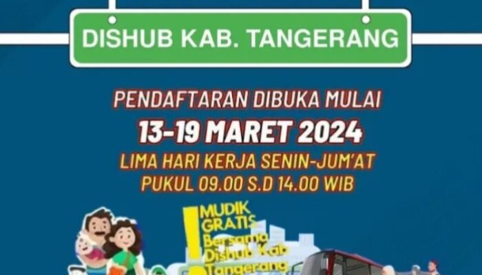 Daftar Mudik Gratis 2024 Sekarang Juga! Pemerintah Kabupaten Tangerang Buka Pendaftaran